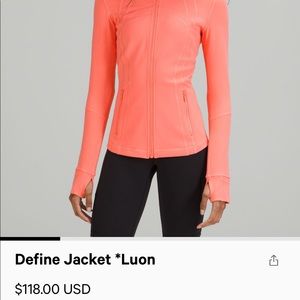 Authentic lululemon define jacket the color is more salmon then pic shows